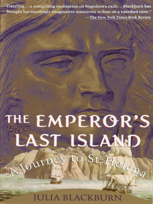 Title details for The Emperor's Last Island by Julia Blackburn - Wait list